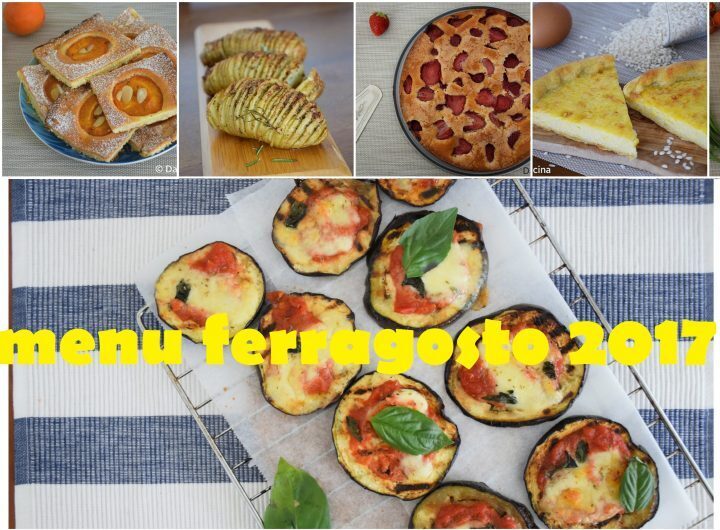 Menu di ferragosto 2017 – ricette estive