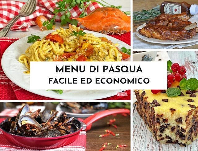 Menu’ di pasqua facile ed economico