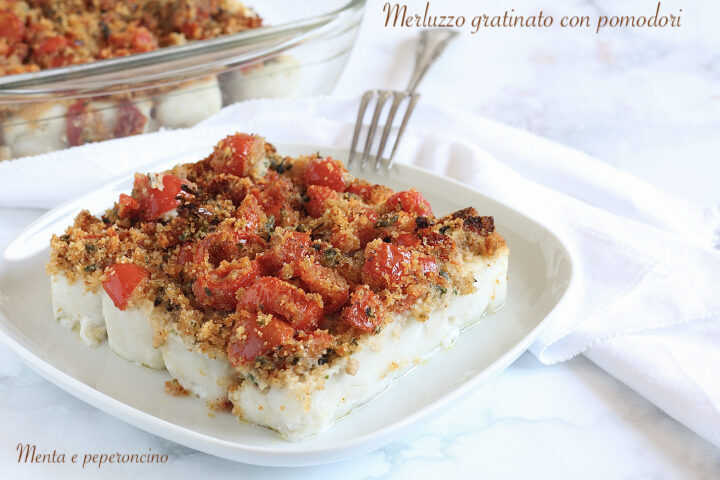 Merluzzo gratinato con pomodori