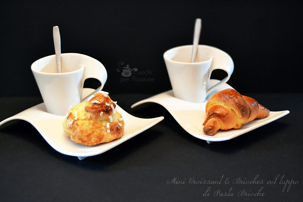 Mini croissant e brioches col tuppo di pasta brioche