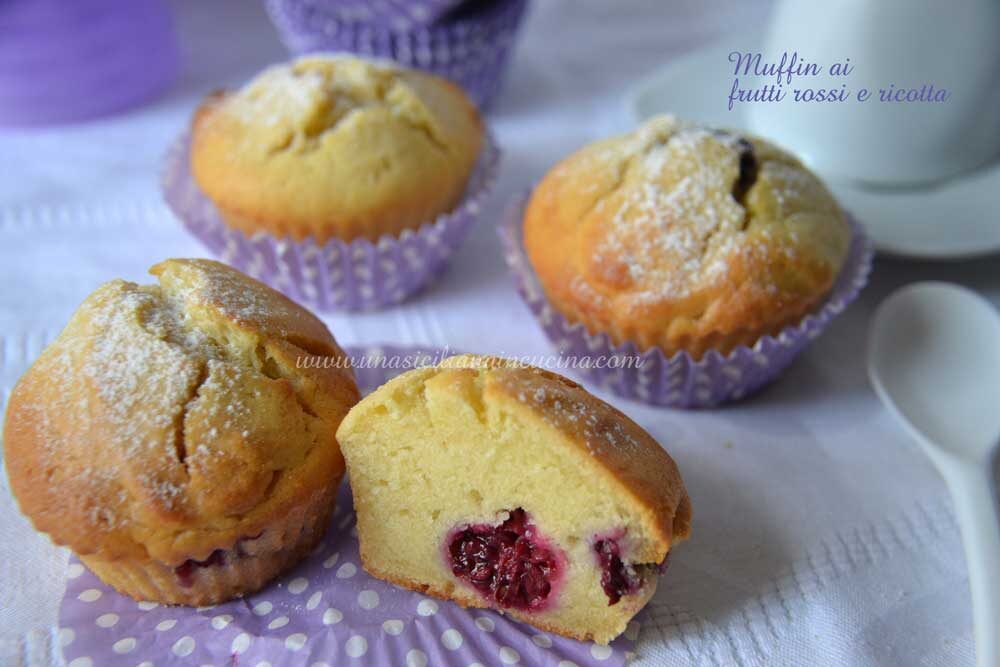 Muffin ai frutti rossi e ricotta