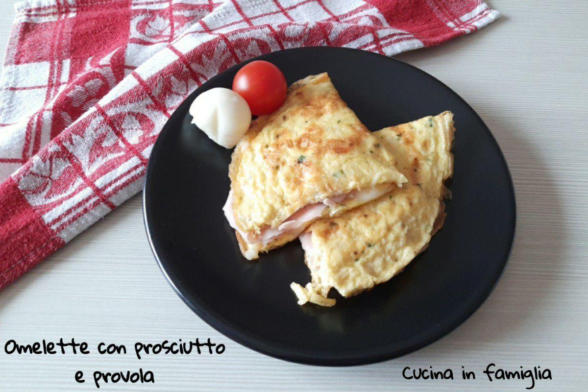 Omelette con prosciutto e provola