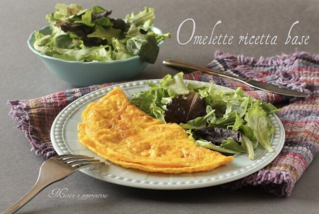 Omelette ricetta base