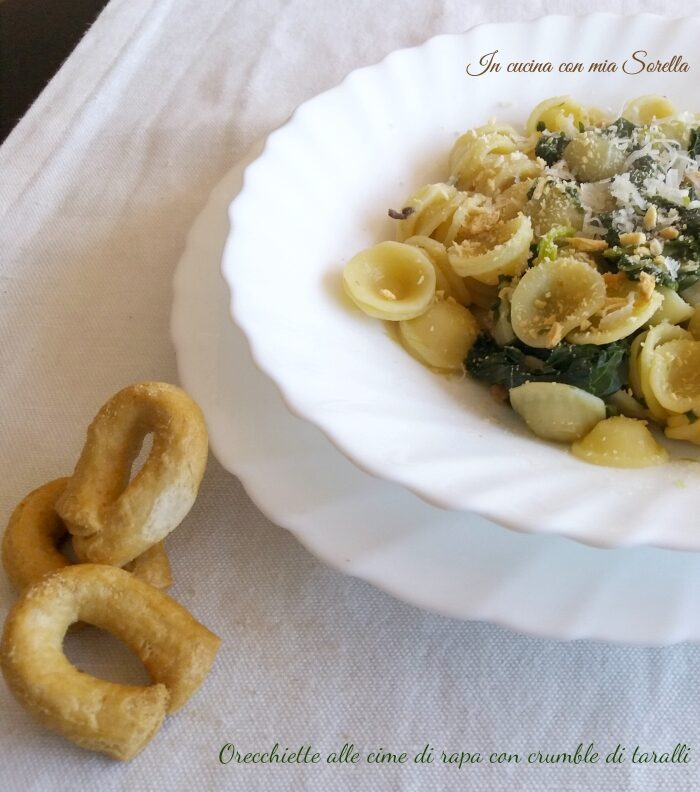 Orecchiette alle cime di rapa con crumble di taralli