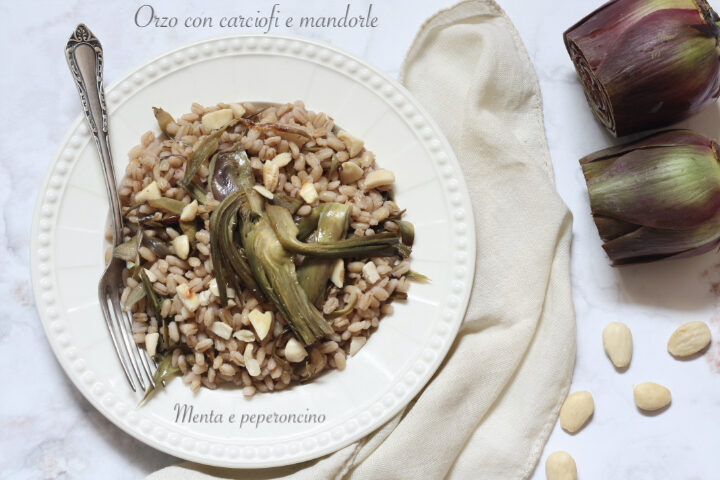 Orzo con carciofi e mandorle