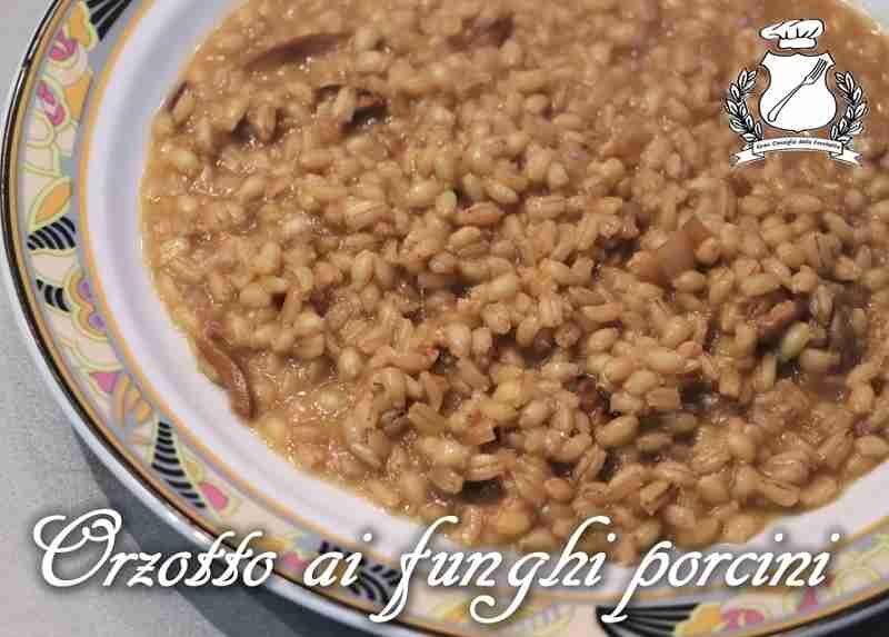 Orzotto ai funghi porcini