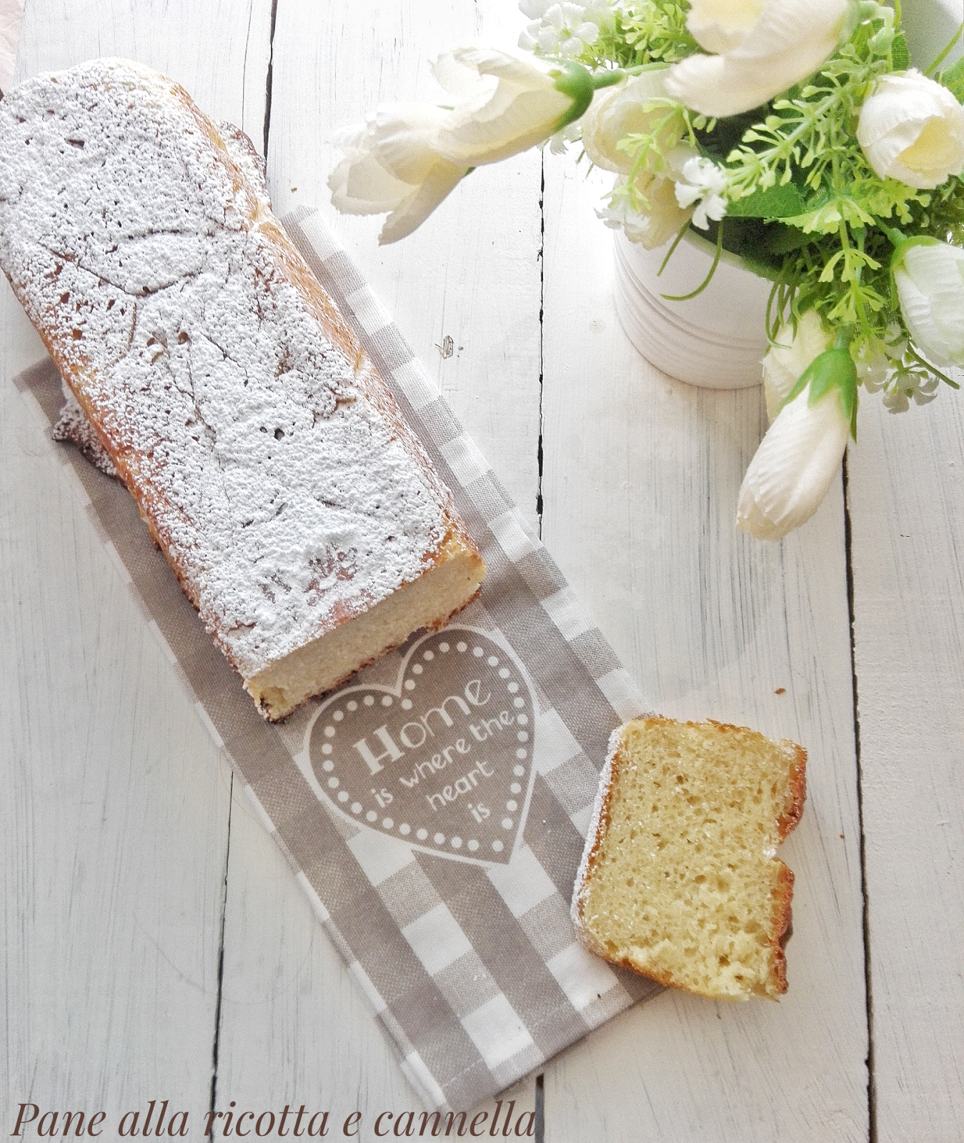 Pane alla ricotta e cannella