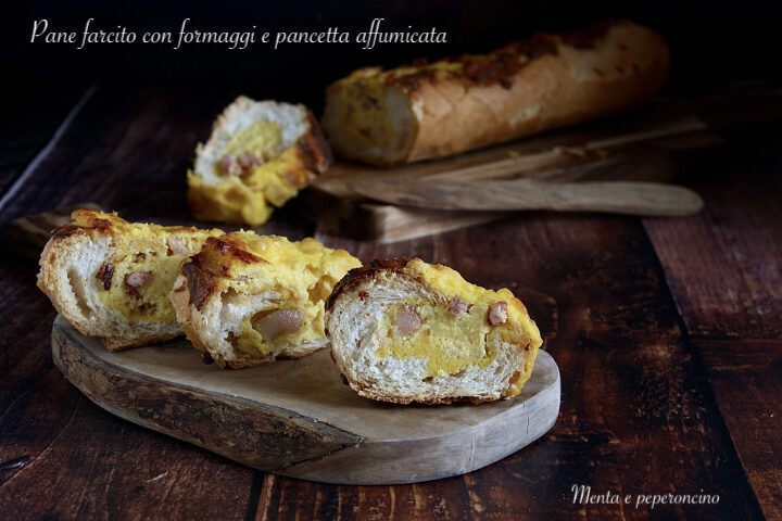 Pane farcito con formaggi e pancetta affumicata