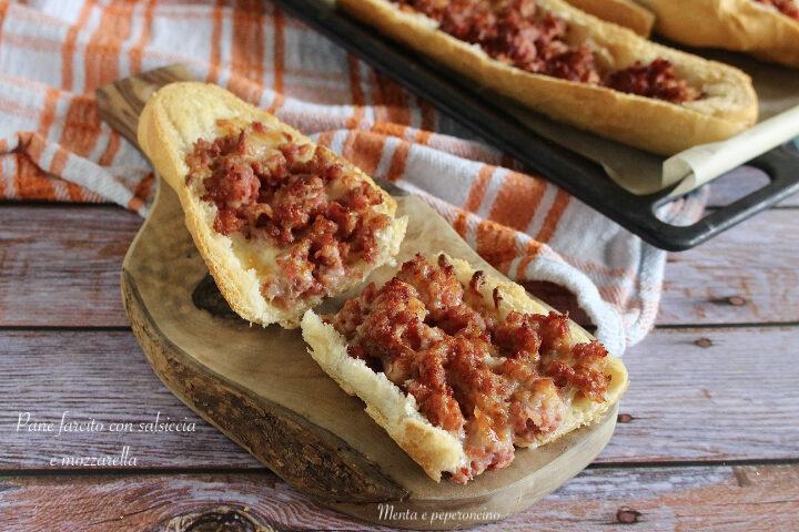 Pane farcito con salsiccia e mozzarella