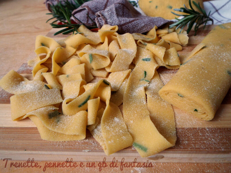Pappardelle al rosmarino..fatte in casa