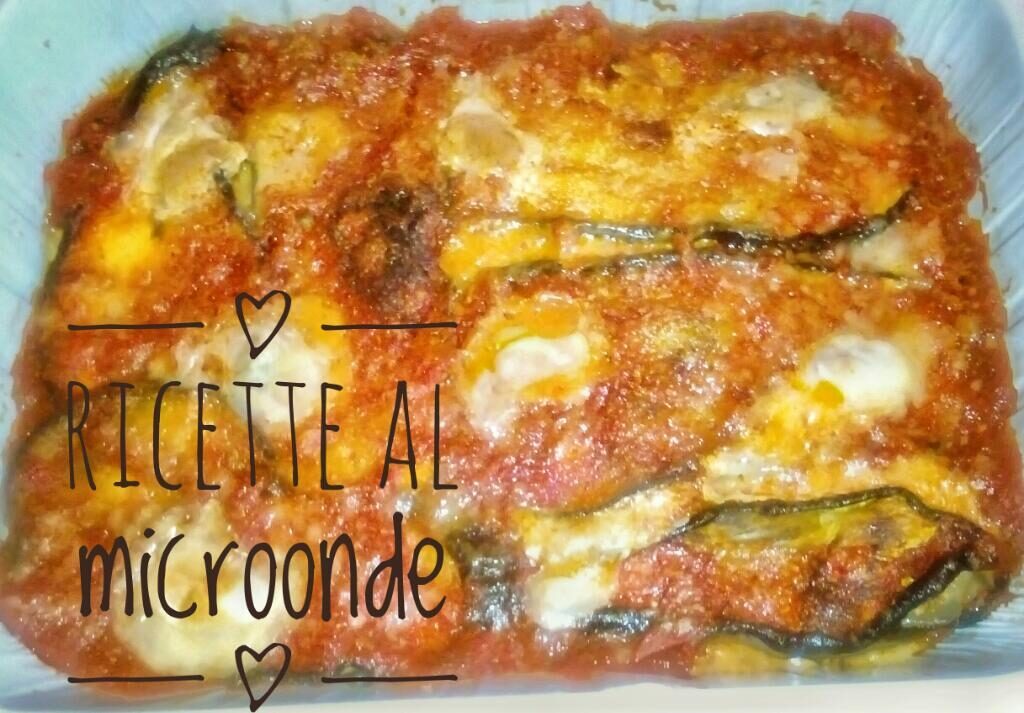 Parmigiana di melanzane al microonde