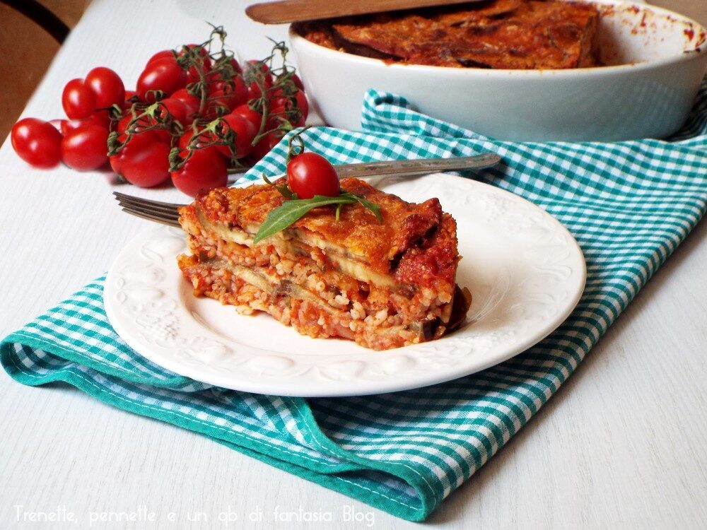 Parmigiana di melanzane e riso