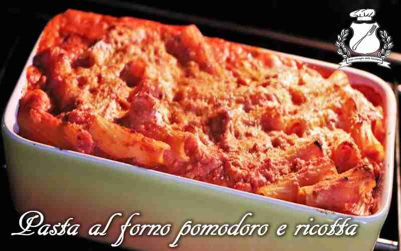 Pasta al forno con sugo di pomodoro e ricotta
