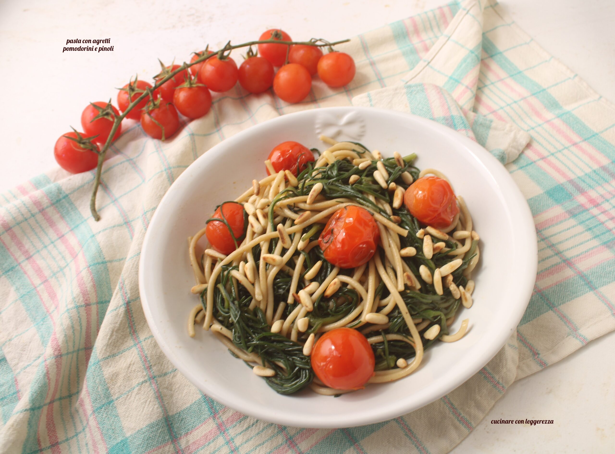 Pasta con agretti pomodorini e pinoli
