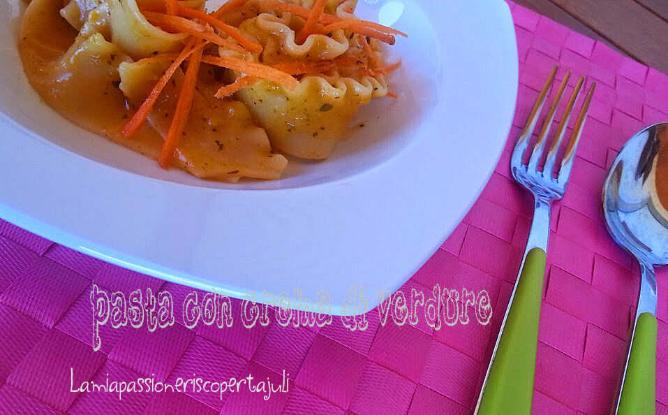 Pasta con crema di verdure