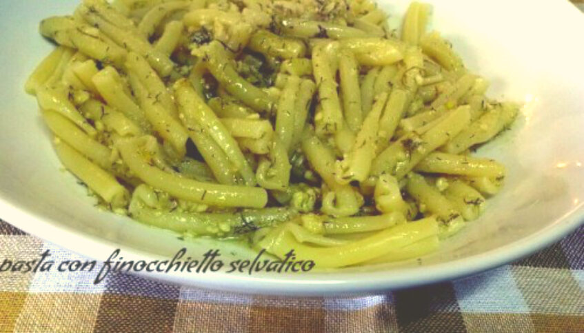 Pasta con finocchietto selvatico, mandorle pinoli,