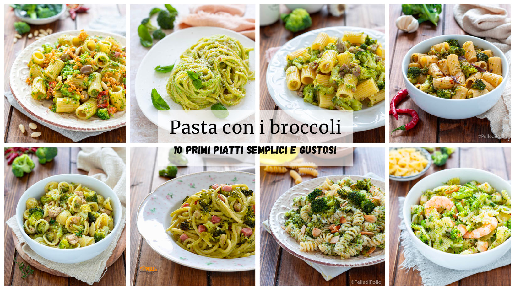 Pasta con i broccoli – 10 primi piatti semplici e gustosi