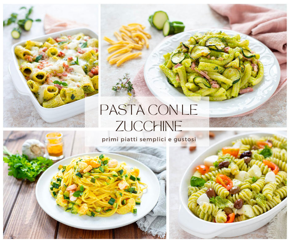 Pasta con le zucchine