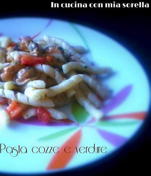 Pasta cozze e verdure