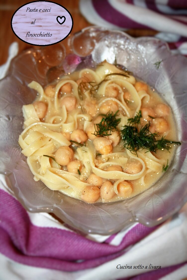 Pasta e ceci al finocchietto