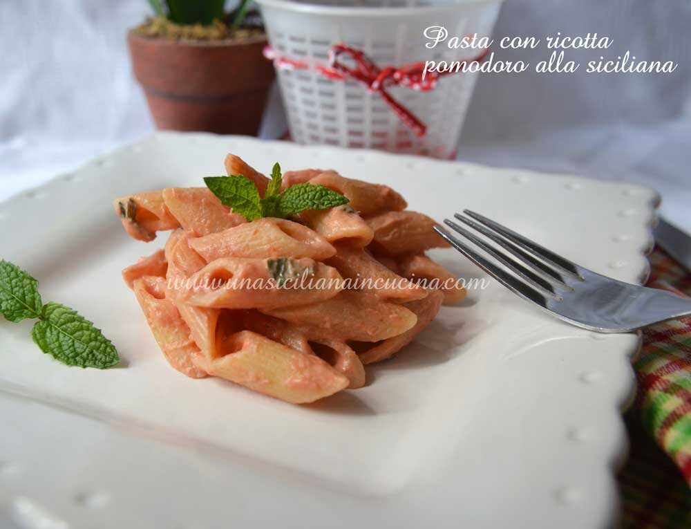 Pasta ricotta pomodoro alla siciliana