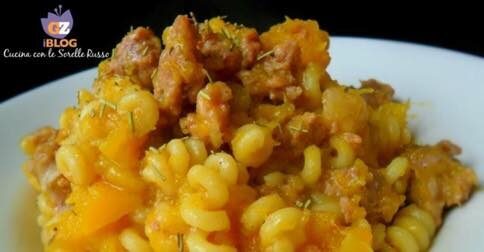 Pasta zucca e salsiccia