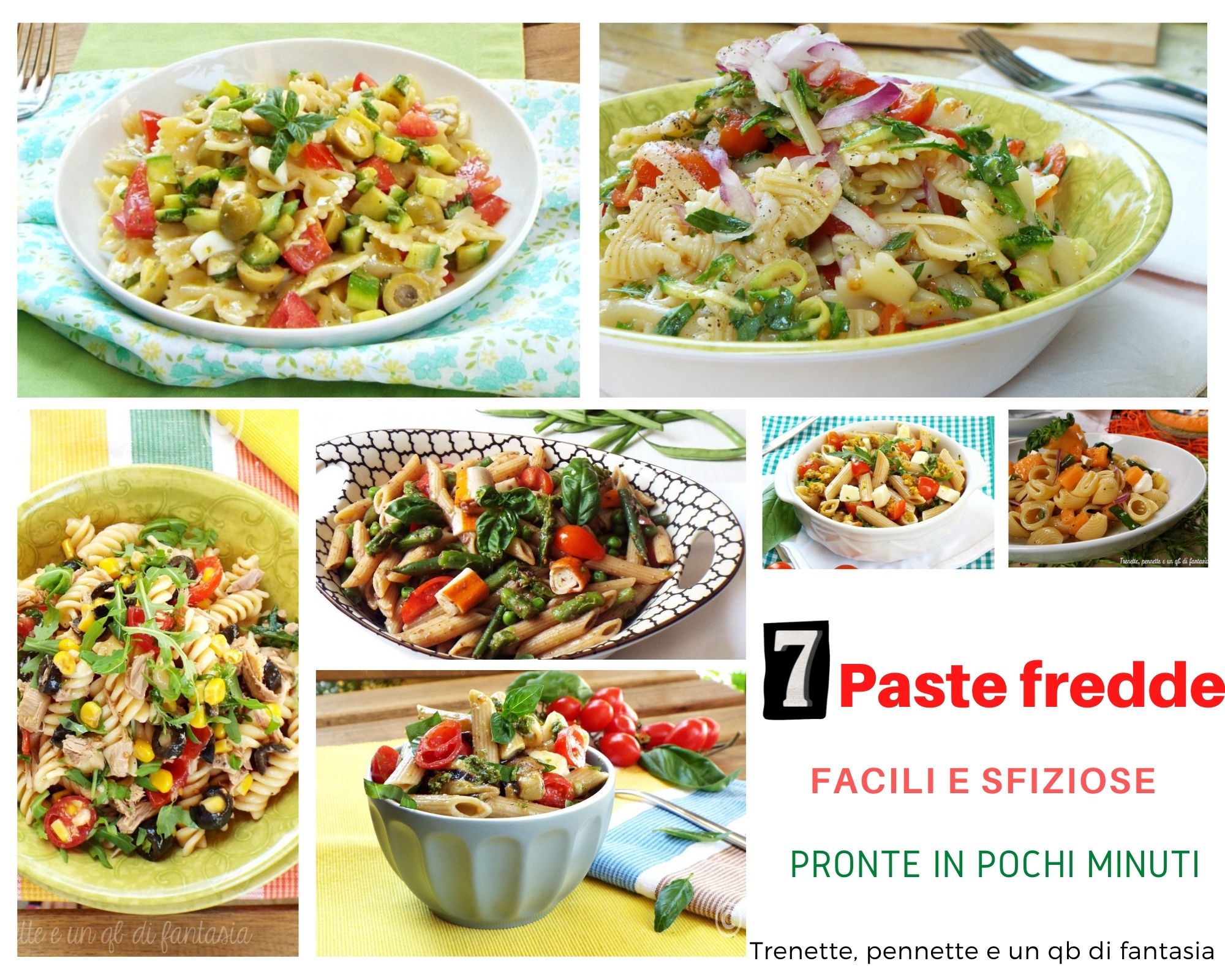 Paste fredde: 7 idee veloci e sfiziose