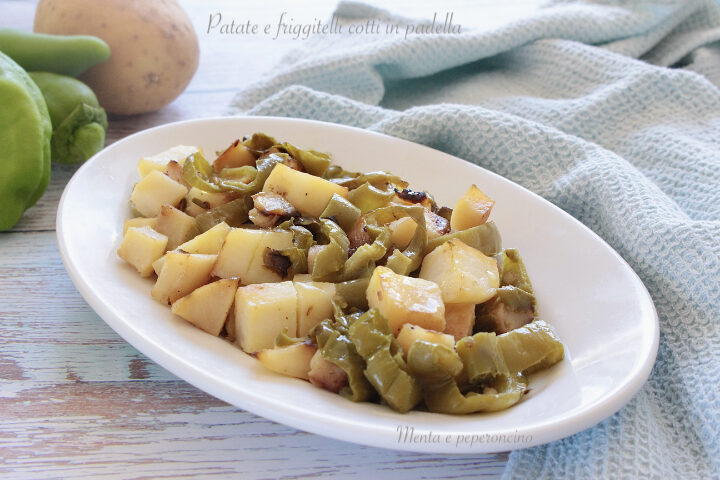 Patate e friggitelli cotti in padella