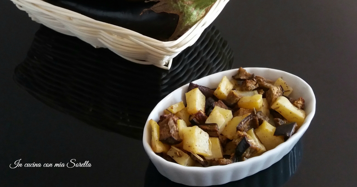 Patate e melanzane al forno