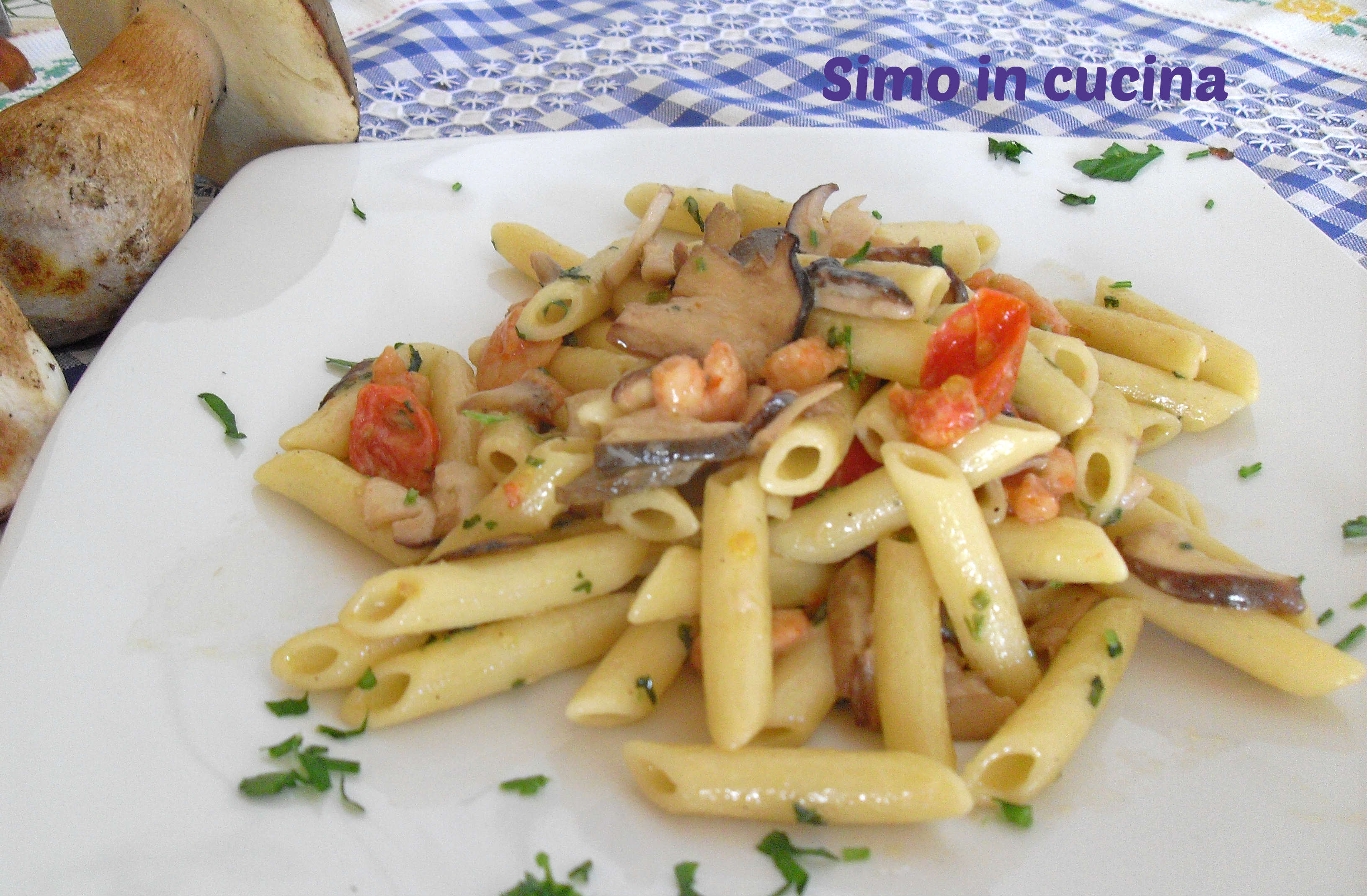 Penne con porcini e gamberetti