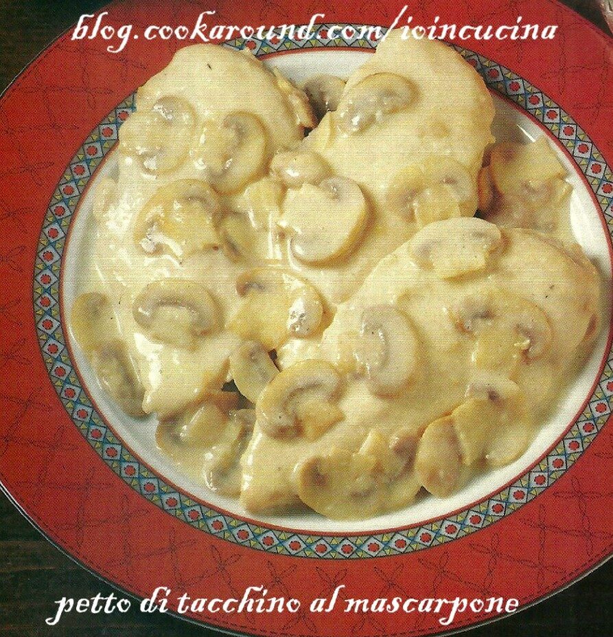 Petto di tacchino al mascarpone
