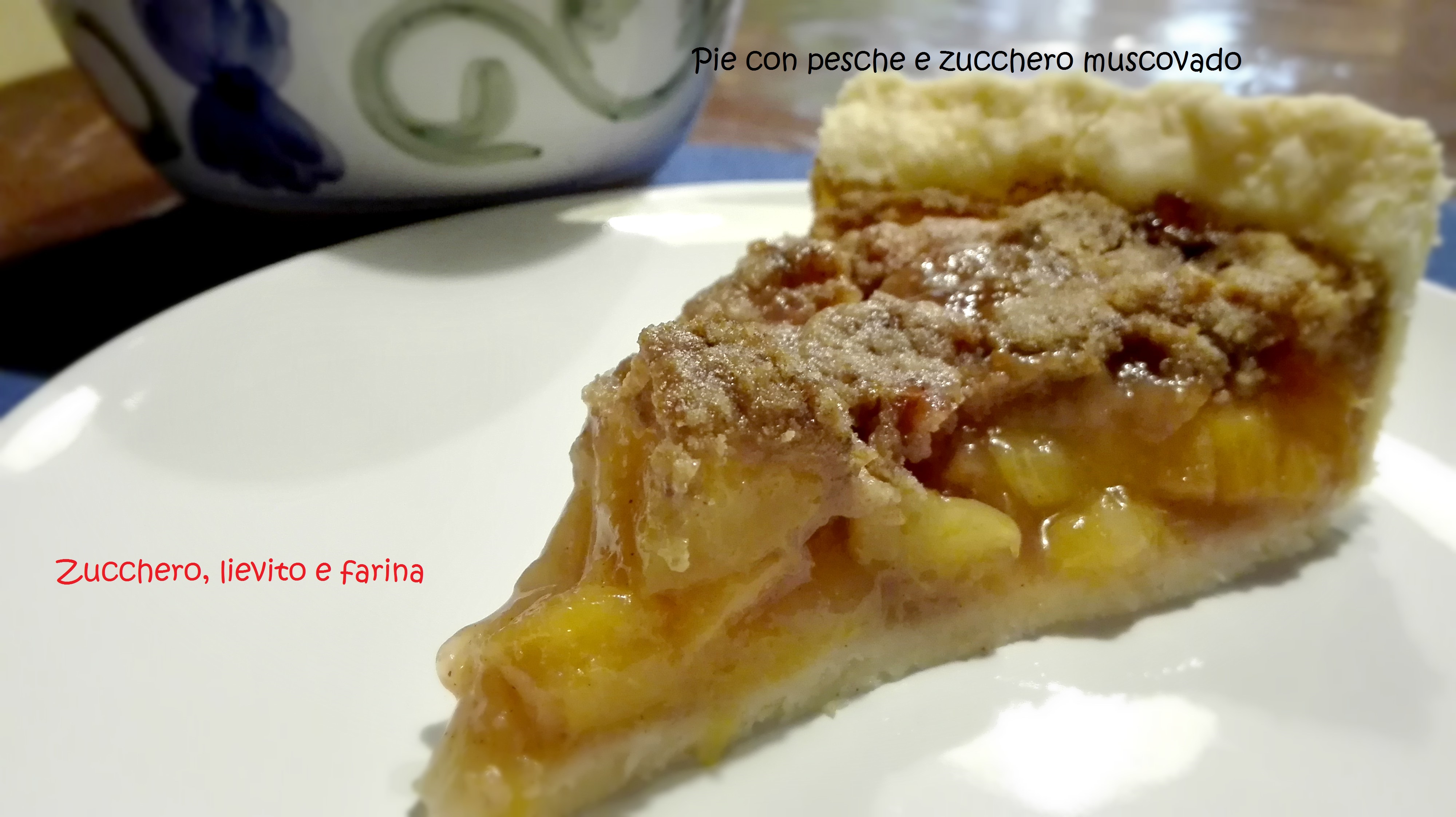Pie alle pesche con zucchero muscovado