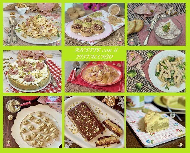 Pistacchio ricette dolci e salate