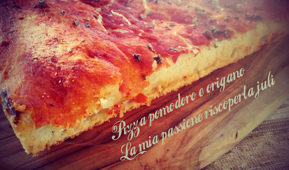 Pizza con pomodoro e origano, lievito madre
