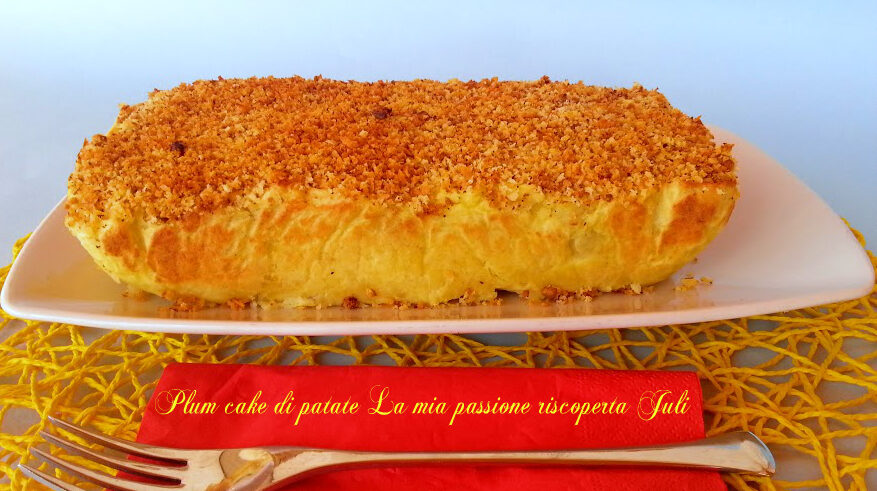 Plum cake di patate ripieno