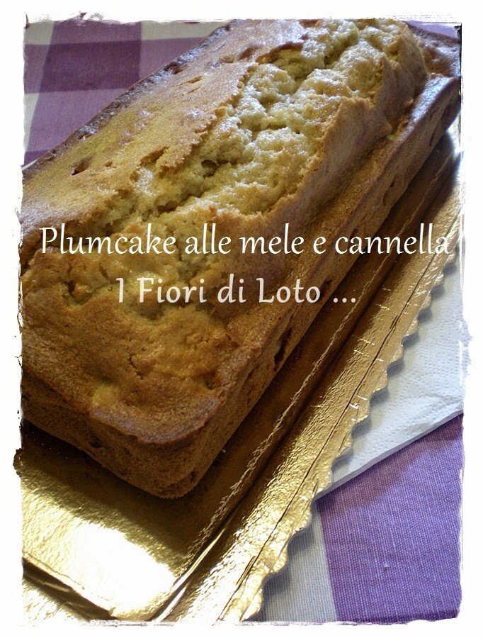 Plumcake alle mele al profumo di cannella