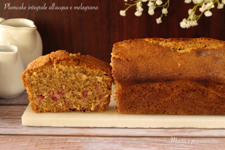 Plumcake integrale all’acqua e melagrana