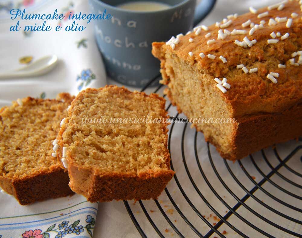 Plumcake integrale miele yogurt olio