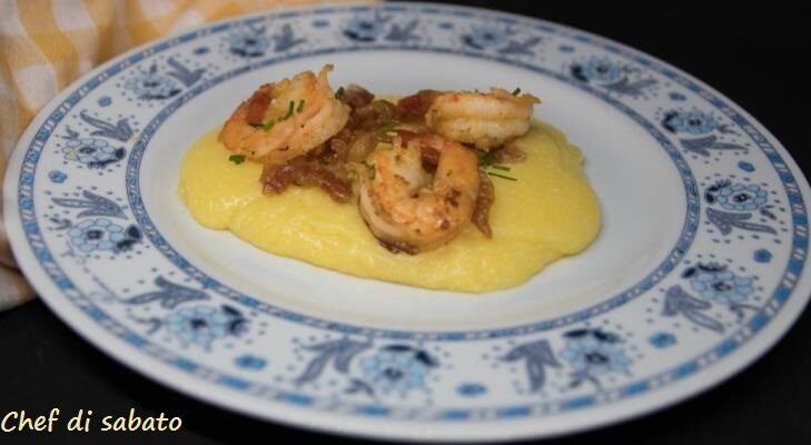 Polenta con mazzancolle e pancetta