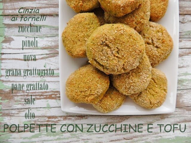 Polpette con zucchine e tofu