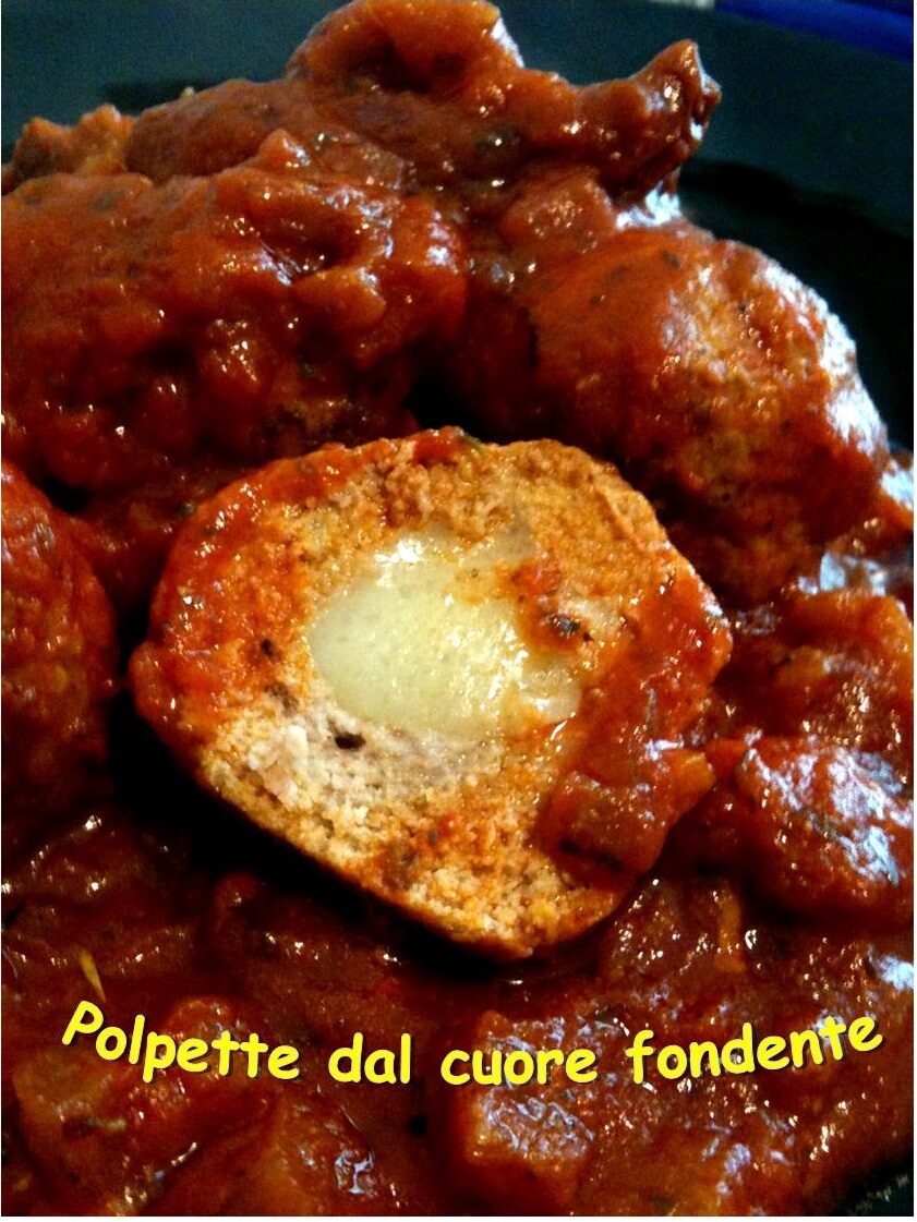 Polpette dal cuore fondente