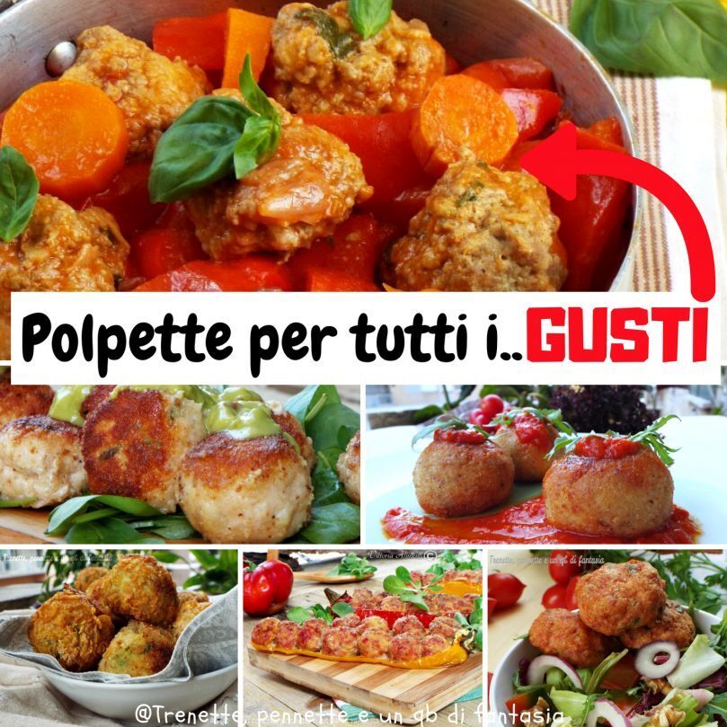 Polpette per tutti i gusti