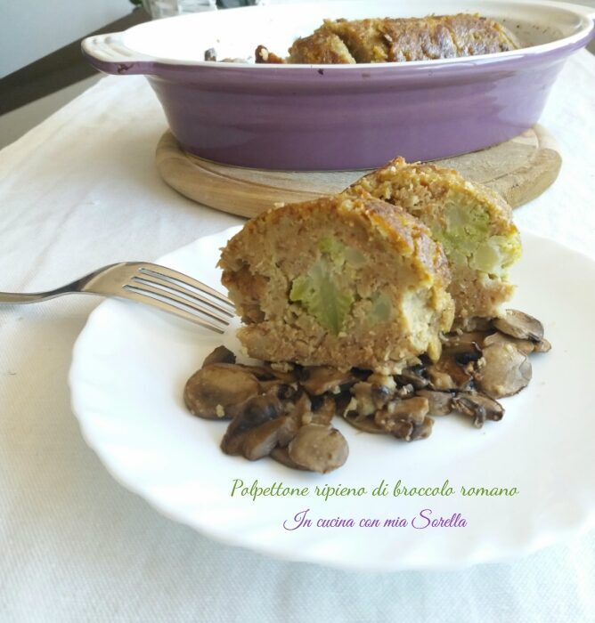 Polpettone ripieno di broccolo romano – ricetta tradizionale