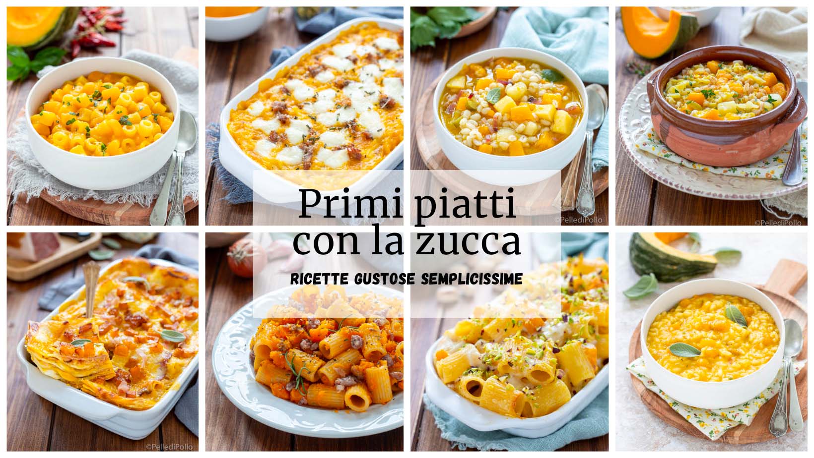 Primi piatti con la zucca