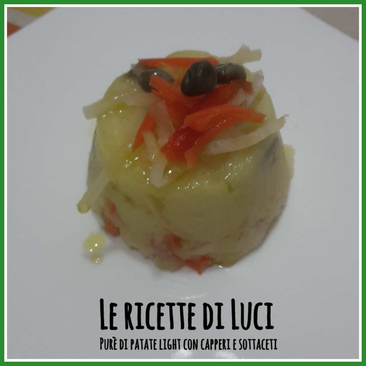 Purea di patate con capperi e sottaceti