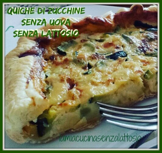 Quiche di zucchine senza lattosio, senza uova