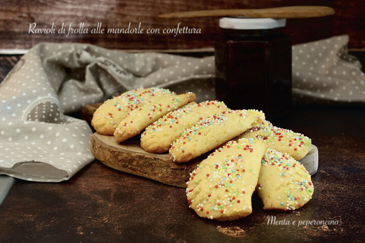 Ravioli di frolla alle mandorle con confettura