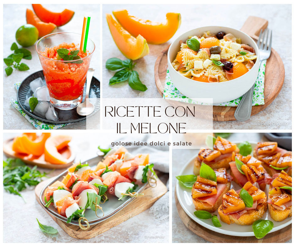 Ricette con il melone