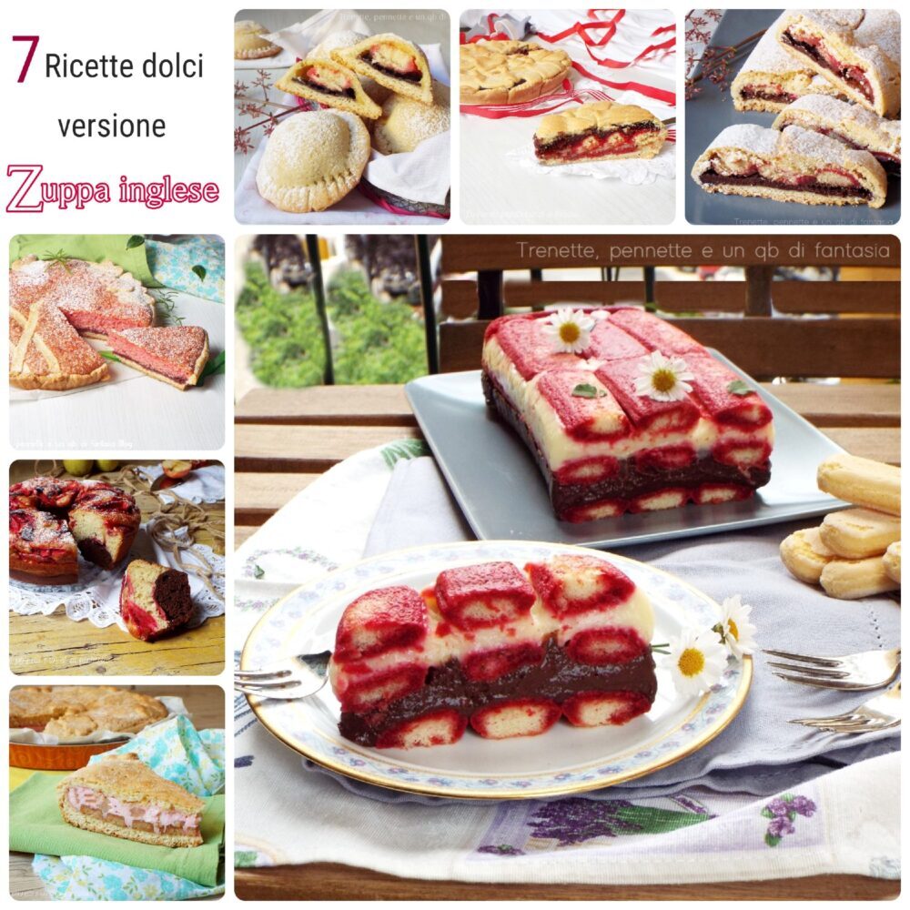 Ricette dolci versione zuppa inglese