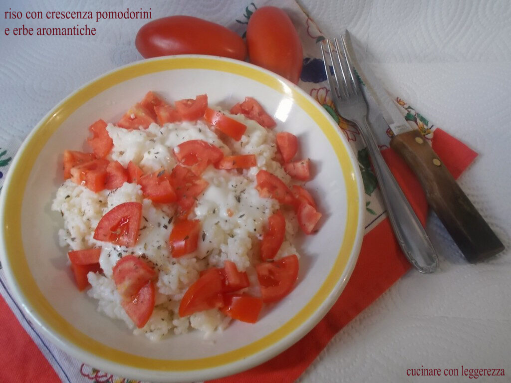 Riso con crescenza pomodorini e erbe aromatiche
